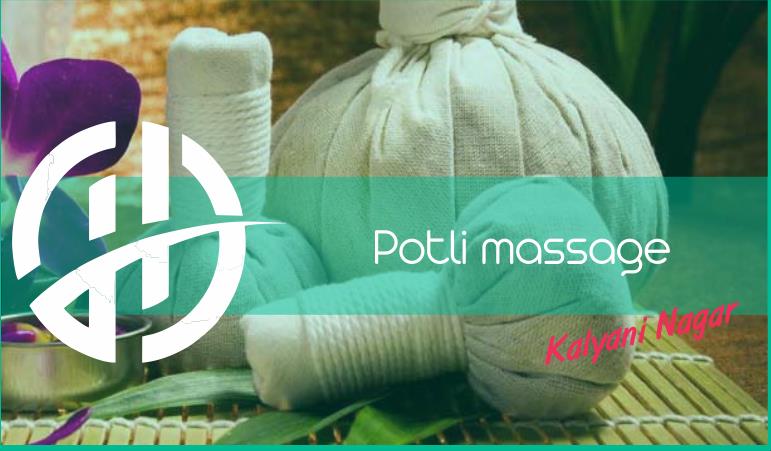 Potli massage in kalyani nagar